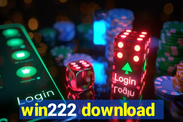 win222 download